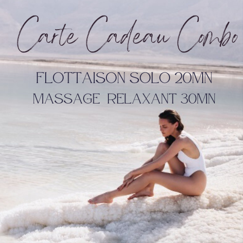 Bon cadeau Combo Flottaison SOLO 20mn + Massage Relaxant 30mn